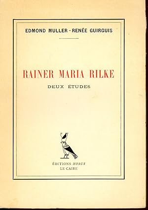 Rainer Maria Rilke : Deux études