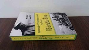 Seller image for Good Vibrations: My Life as a Beach Boy (uncorrected proof copy) for sale by BoundlessBookstore