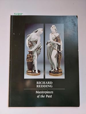 Richard Redding Antiques Ltd.: Masterpieces of the Past 1996