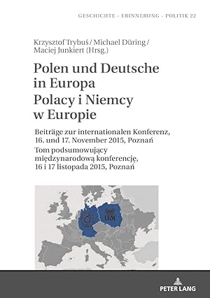 Seller image for Polen und Deutsche in EuropaPolacy i Niemcy w Europie for sale by moluna