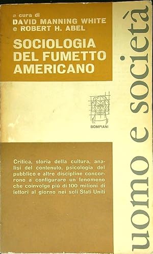 Imagen del vendedor de Sociologia del fumetto americano a la venta por Librodifaccia