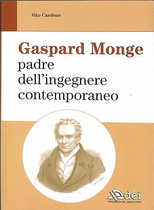 Gaspard Monge padre dell'ingegnere contemporaneo