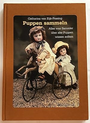 Immagine del venditore per Puppen sammeln : Alles was Sammler ber alte Puppen wissen sollten. venduto da Antiquariat Peda