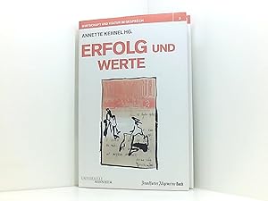 Bild des Verkufers fr Erfolg und Werte (Wirtschaft und Kultur im Gesprch) zum Verkauf von Book Broker