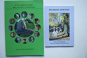 Seller image for Belgrave Cemetery Leicester Roll of Honour - Soldiers of Belgrave Remembered, with, WW1 servicemen Belgrave Cemetary (2 paperbacks) for sale by Aucott & Thomas