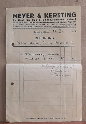 Immagine del venditore per Rechnung der Firma Meyer & Kersting, Artikel fr rzte- und Krankenbedarf. Sonder-Abteilung: Elektro-Medizinische- und Rntgen-Apparate (vom 29.XII.1933) venduto da ANTIQUARIAT H. EPPLER