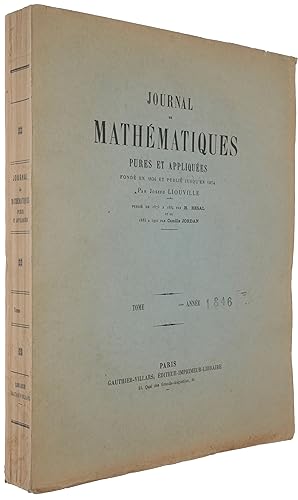 Oeuvres mathématiques, pp. 381-444 in: Journal de Mathématiques pures et appliquées ou Recueil me...