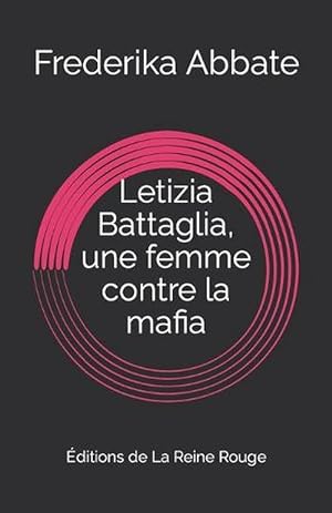 Image du vendeur pour Letizia Battaglia, Une Femme Contre La Mafia (Paperback) mis en vente par Grand Eagle Retail
