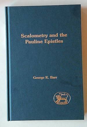 Scalometry and the Pauline Epistles | Journal for The Study of The New Testament Supplement Serie...