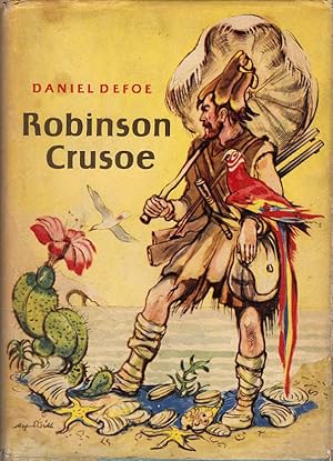 Robinson Crusoe. [Neu bearb. u. gekürzt.:]. Zeichngn v. Alfred Will