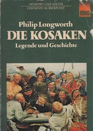 Imagen del vendedor de Die Kosaken : Legende u. Geschichte. Mit e. Einf. von Hellmut Diwald. [Red. : Martin Vosseler. Dt. von Maximiliane von Meng] / Knig[-Taschenbcher] ; H. 4 a la venta por Schrmann und Kiewning GbR