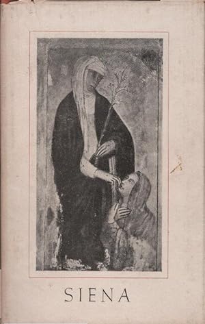 Bild des Verkufers fr Siena. zum Verkauf von Schrmann und Kiewning GbR