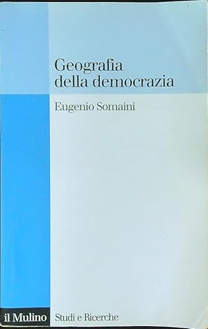 Bild des Verkufers fr Geografia della democrazia zum Verkauf von Librodifaccia