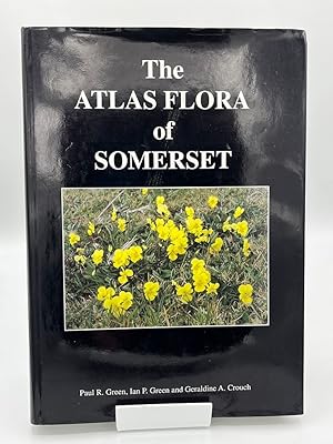 The Atlas Flora of Somerset