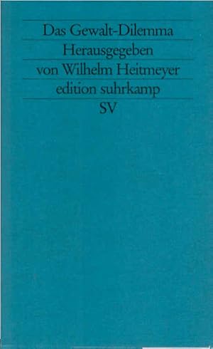 Bild des Verkufers fr Das Gewalt-Dilemma : gesellschaftliche Reaktionen auf fremdenfeindliche Gewalt und Rechtsextremismus. hrsg. von Wilhelm Heitmeyer / Edition Suhrkamp ; 1905 = N.F., Bd. 905 : Kultur und Konflikt zum Verkauf von Schrmann und Kiewning GbR