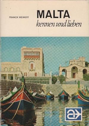 Imagen del vendedor de Malta kennen und lieben : e. kleines Inselreich mit (fast) unbegrenzten Mglichkeiten. von / Lbecker Nachrichten / LN-Touristikfhrer ; 38 a la venta por Schrmann und Kiewning GbR