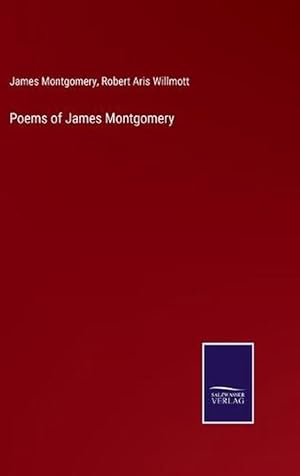 Immagine del venditore per Poems of James Montgomery (Hardcover) venduto da Grand Eagle Retail