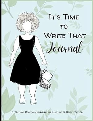 Seller image for Time to Write That Journal for sale by Grand Eagle Retail