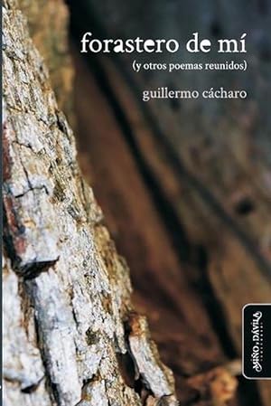Seller image for Forastero De Mi (y Otros Poemas Reunidos) (Paperback) for sale by Grand Eagle Retail