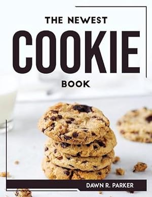 Bild des Verkufers fr Newest Cookie Book zum Verkauf von Grand Eagle Retail