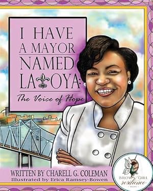 Immagine del venditore per I Have a Mayor Named Latoya: The Voice of Hope (Paperback) venduto da Grand Eagle Retail