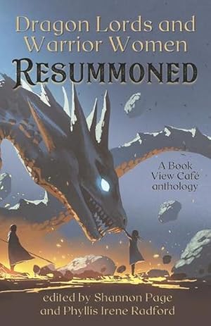 Bild des Verkufers fr Dragon Lords and Warrior Women: Resummoned (Paperback) zum Verkauf von Grand Eagle Retail