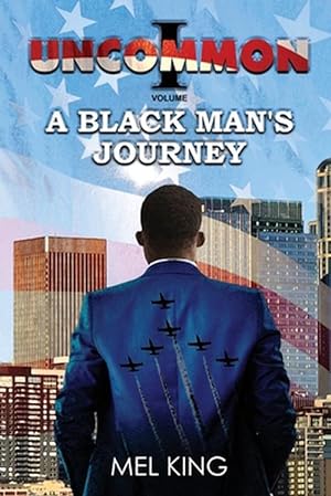 Immagine del venditore per Uncommon: A Black Man's Journey (Volume 1) (Paperback) venduto da Grand Eagle Retail