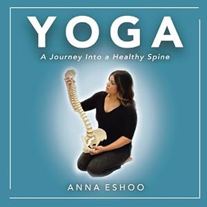 Immagine del venditore per Yoga: A Journey into a Healthy Spine (Paperback) venduto da Grand Eagle Retail