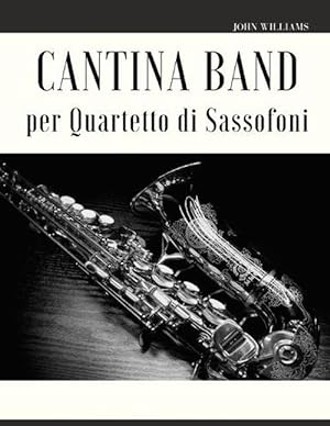 Seller image for Cantina Band Per Quartetto Di Sassofoni for sale by Grand Eagle Retail
