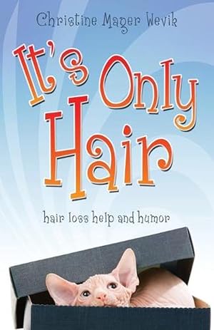 Imagen del vendedor de It's Only Hair (Paperback) a la venta por Grand Eagle Retail