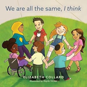 Image du vendeur pour We Are All the Same, I Think (Paperback) mis en vente par Grand Eagle Retail