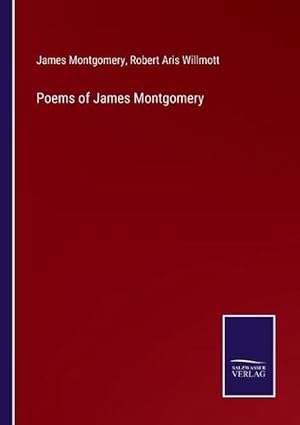Immagine del venditore per Poems of James Montgomery venduto da Grand Eagle Retail