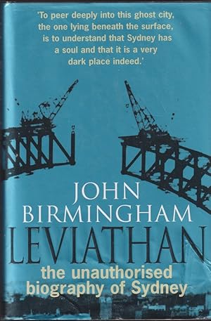 Image du vendeur pour Leviathan: The Unauthorised Biography of Sydney mis en vente par Caerwen Books