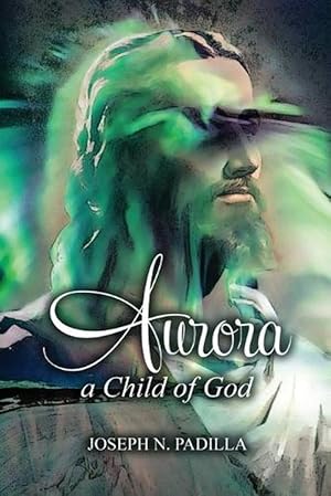 Image du vendeur pour Aurora: a Child of God (Paperback) mis en vente par Grand Eagle Retail