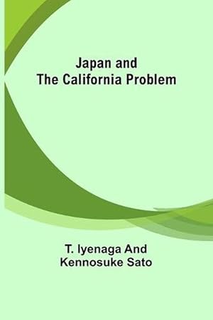 Immagine del venditore per Japan and the California Problem (Paperback) venduto da Grand Eagle Retail