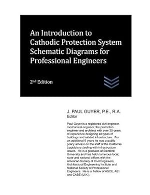 Bild des Verkufers fr Introduction to Cathodic Protection System Schematic Diagrams for Professional Engineers (Paperback) zum Verkauf von Grand Eagle Retail