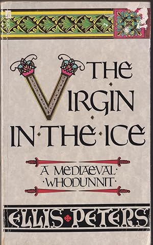 Seller image for The Virgin In The Ice: The Sixth Chronicle of Brother Cadfael for sale by Caerwen Books