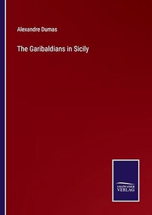 Seller image for Garibaldians in Sicily (Paperback) for sale by Grand Eagle Retail