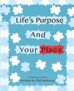 Seller image for Life's Purpose and Your Place (Paperback) for sale by Grand Eagle Retail