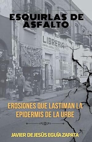 Seller image for Esquirlas De Asfalto (Paperback) for sale by Grand Eagle Retail