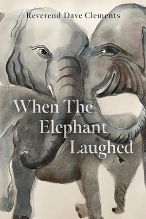 Seller image for When the Elephant Laughed (Paperback) for sale by Grand Eagle Retail