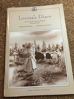 Louisa's Diary: The Journal of a Farmer's Daughter Dartmouth 1815