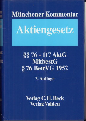 Immagine del venditore per Mnchener Kommentar zum Aktiengesetz. Band 3.  76 - 117 AktG; MitbestG;  76 BetrVG 1952. venduto da Antiquariat Jenischek