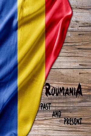 Image du vendeur pour Romania Past and Present (Paperback) mis en vente par Grand Eagle Retail
