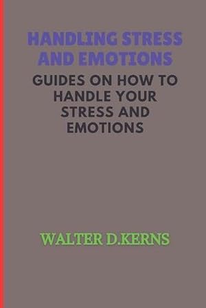 Seller image for Handling Stress and Emotions for sale by Grand Eagle Retail