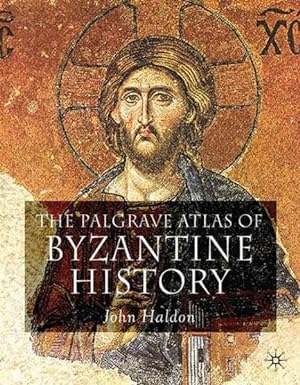 Imagen del vendedor de Palgrave Atlas of Byzantine History a la venta por GreatBookPricesUK