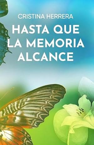 Seller image for Hasta Que La Memoria Alcance (Paperback) for sale by Grand Eagle Retail