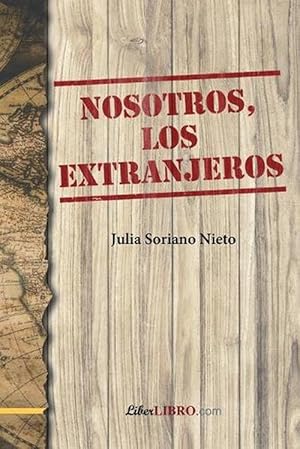 Seller image for Nosotros, Los Extranjeros (Paperback) for sale by Grand Eagle Retail