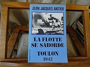 La Flotte Se Saborde Toulon 1942