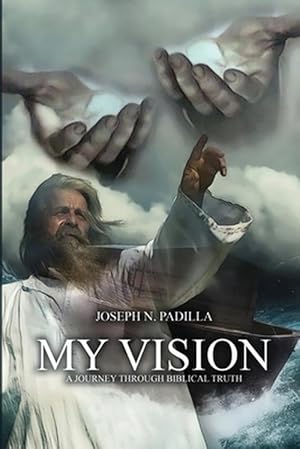 Image du vendeur pour My Vision: a Journey Through Biblical Truth (Paperback) mis en vente par Grand Eagle Retail